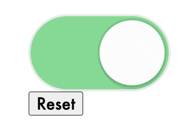 Clicking a toggle component, then a reset button which shows no animation on reset